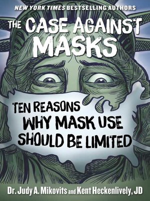 cover image of The Case Against Masks